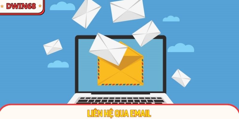Hỗ trợ hiệu quả các vấn đề qua kênh email