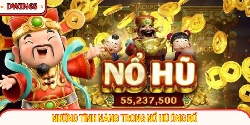 Một số tính năng đặc biệt